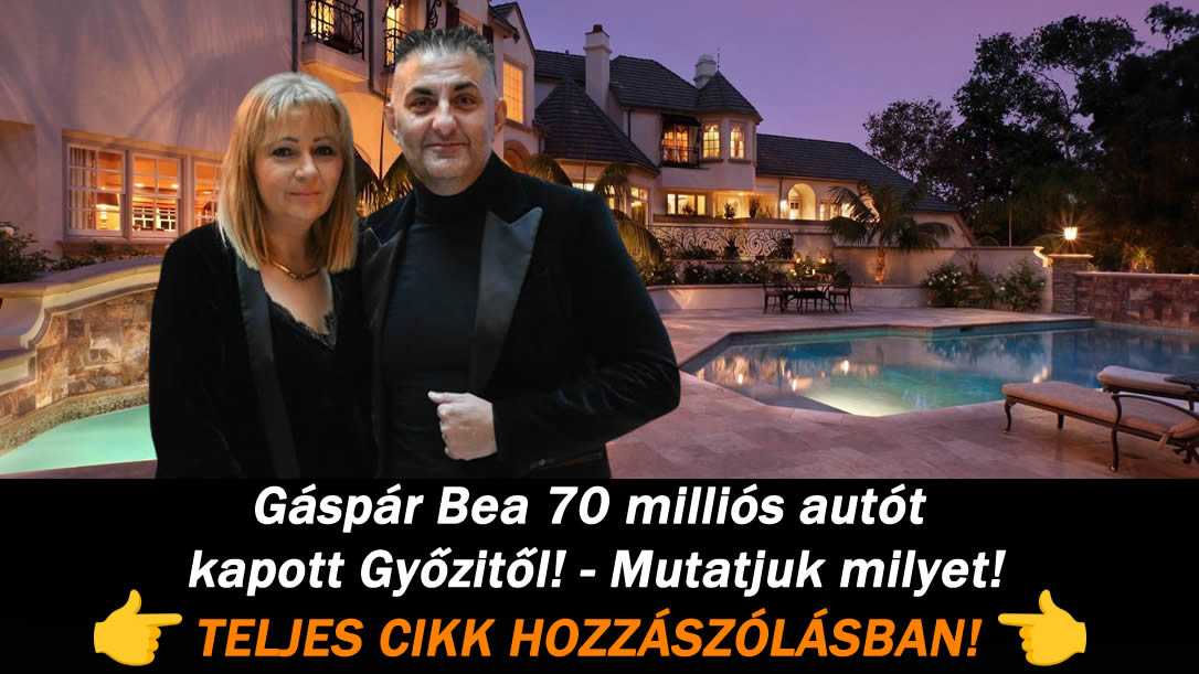 Gáspár Bea 70 milliós autót kapott Győzitől! – Mutatjuk milyet!